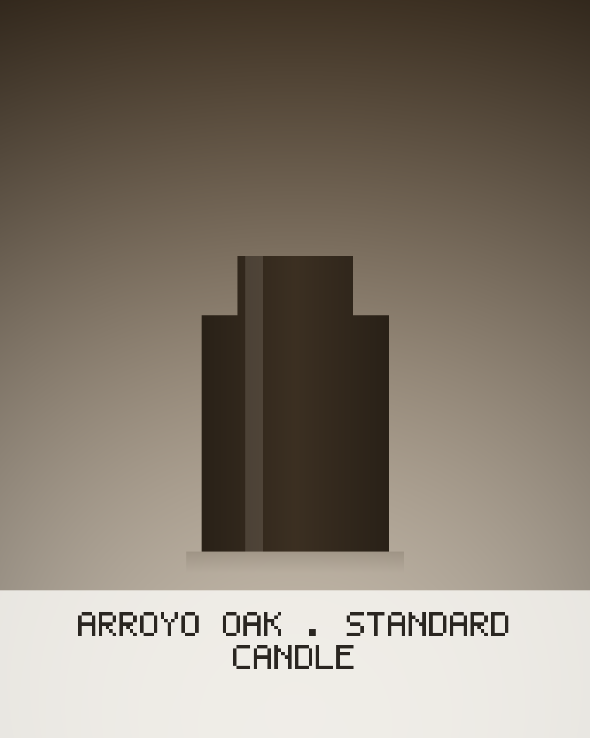 Arroyo Oak – Standard Candle