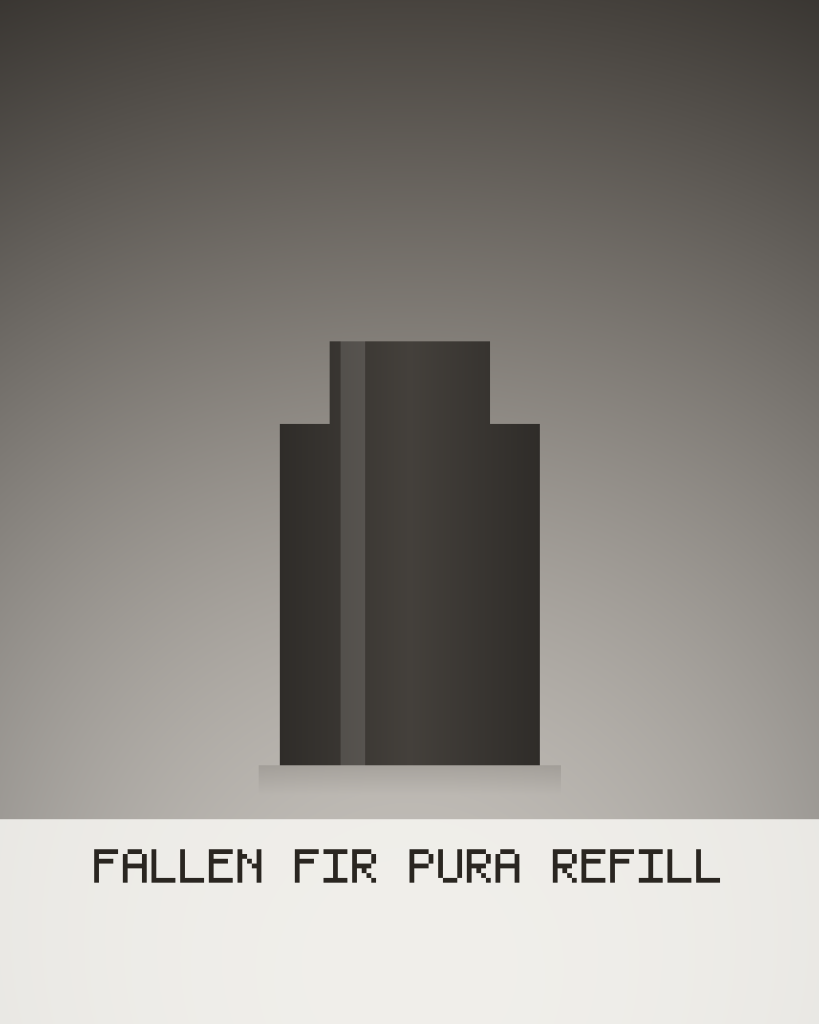 Fallen Fir Refill