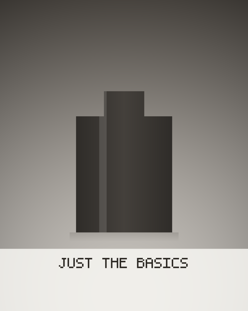Just the Basics