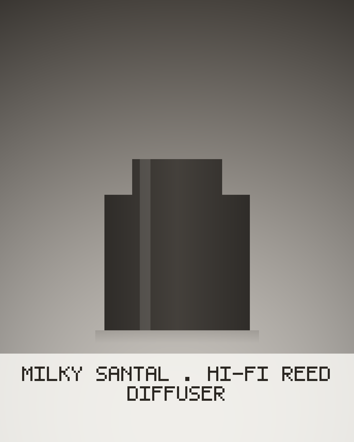 Milky Santal – HI-FI Reed Diffuser