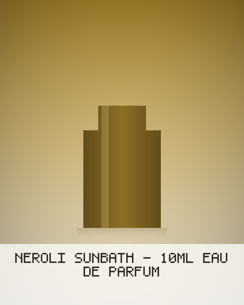 Neroli Sunbath - 10ml Eau De Parfum