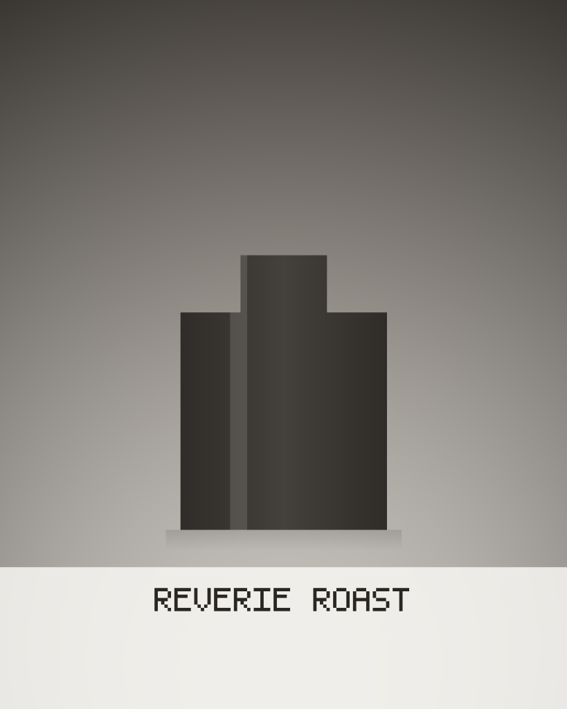 Reverie Roast