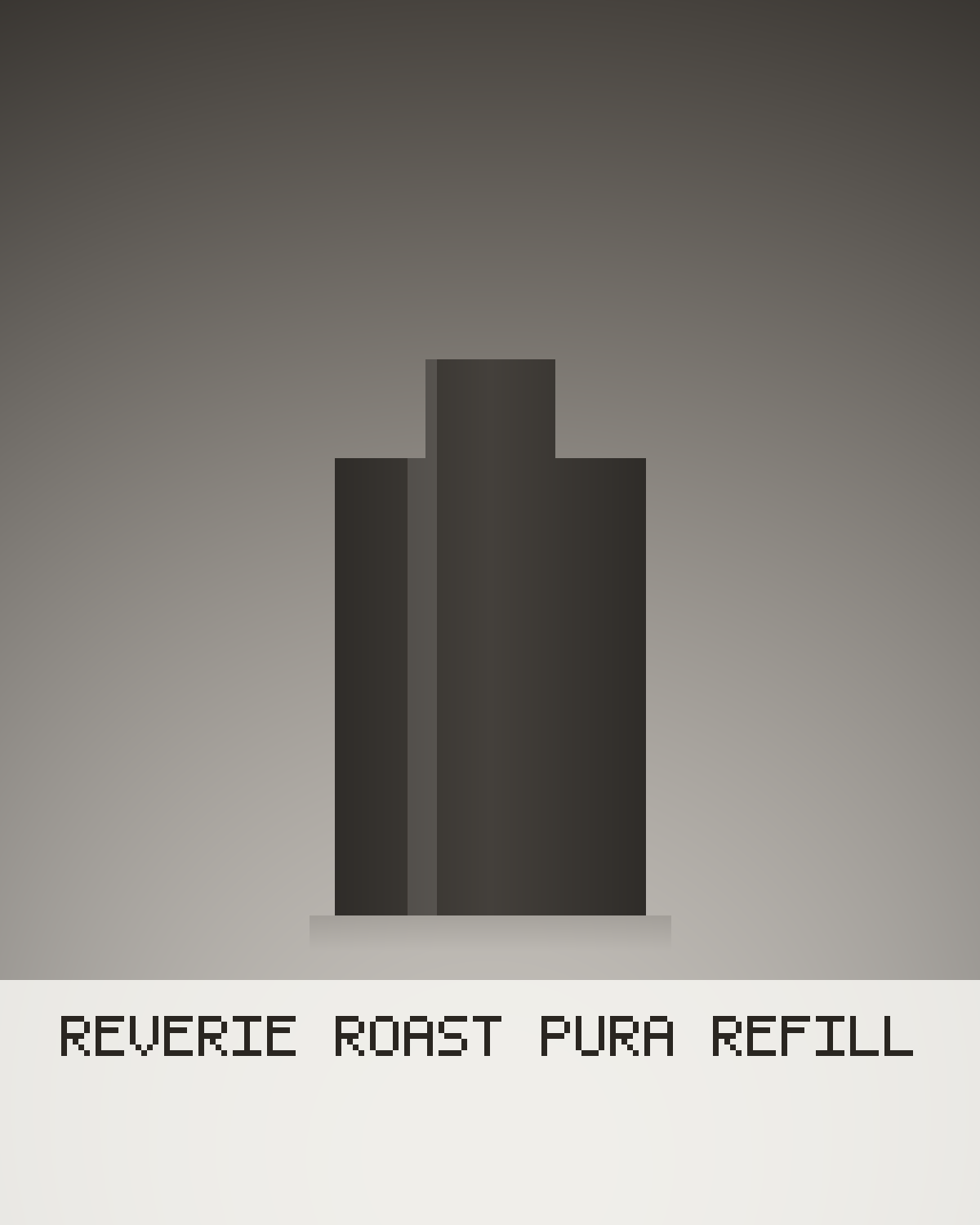 Reverie Roast Refill
